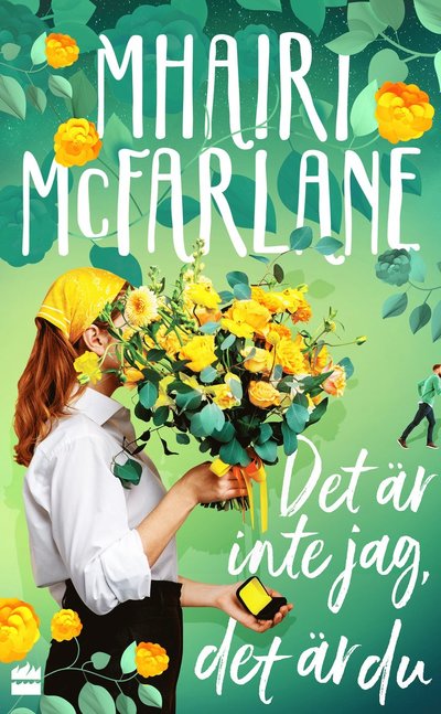 Cover for Mhairi McFarlane · Det är inte jag, det är du (Pocketbok) (2023)