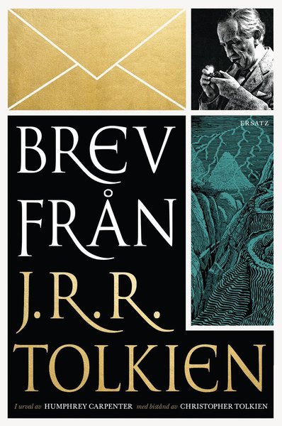 Cover for J. R. R. Tolkien · Brev från J. R. R. Tolkien (Indbundet Bog) (2017)