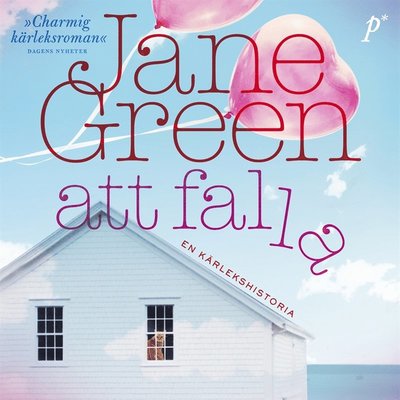 Cover for Jane Green · Att falla (Audiobook (MP3)) (2017)