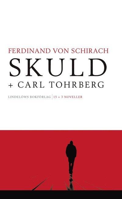 Cover for Ferdinand Von Schirach · Skuld + Carl Tohrberg (Bound Book) (2022)