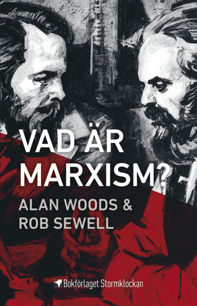 Rob Sewell · Vad är marxism? (Bog) (2019)