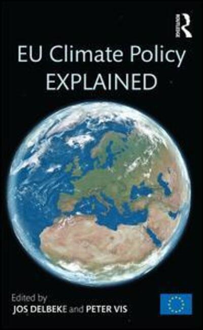 Cover for Jos Delbeke · EU Climate Policy Explained (Pocketbok) (2015)