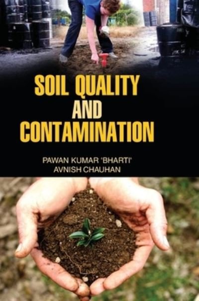 Cover for Pawan Kumar · Soil Quality and Contamination (Hardcover Book) (2013)