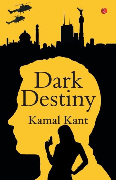 Cover for Kamal Kant · Dark Destiny (Paperback Book) (2019)