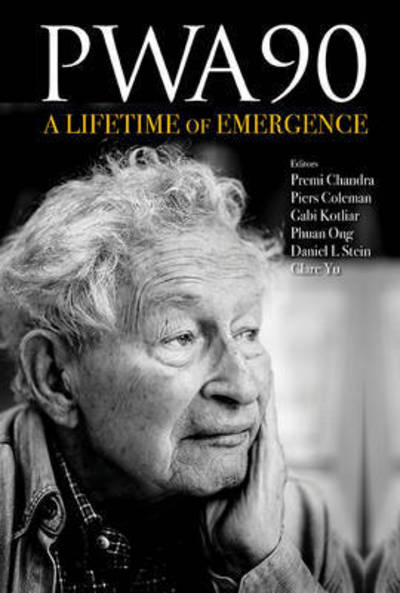 Cover for Premi Chandra · Pwa90: A Lifetime Of Emergence (Hardcover Book) (2016)