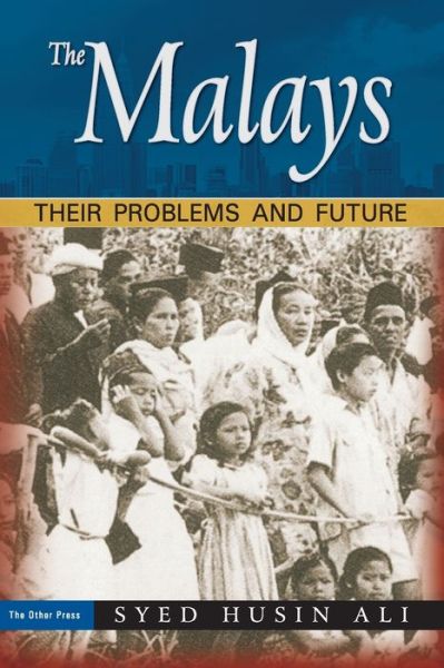 Cover for Syed Husin Ali · The Malays (Paperback Book) (2019)