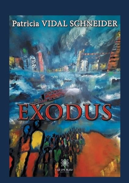 Cover for Patricia Vidal Schneider · Exodus (Paperback Book) (2020)