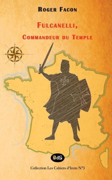 Cover for Roger Facon · Fulcanelli, Commandeur du Temple (Pocketbok) (2017)