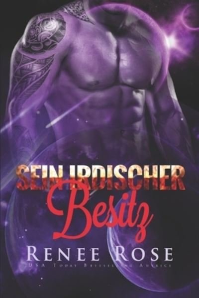 Cover for Renee Rose · Sein irdischer Besitz (Paperback Book) (2021)