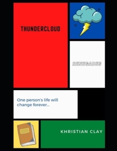 Cover for Khristian Clay · Thundercloud - Renegades (Pocketbok) (2021)
