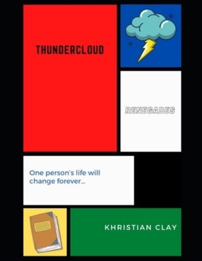 Cover for Khristian Clay · Thundercloud - Renegades (Pocketbok) (2021)