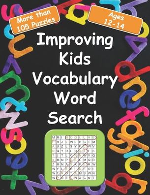 Cover for Reda M Publishing · Improving kids vocabulary Word Search Ages 12-14 (Paperback Book) (2020)