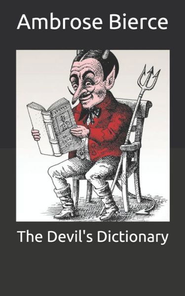 Cover for Ambrose Bierce · The Devil's Dictionary (Paperback Bog) (2021)