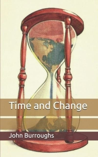 Cover for John Burroughs · Time and Change (Paperback Book) (2021)