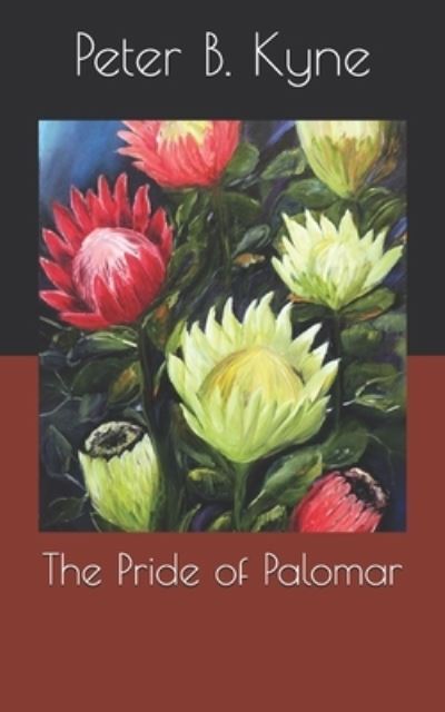 Cover for Peter B Kyne · The Pride of Palomar (Paperback Book) (2021)