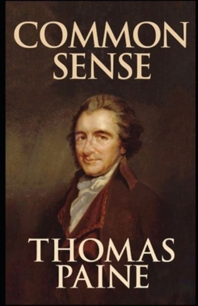 Cover for Thomas Paine · Common Sense Annotated (Paperback Bog) (2021)