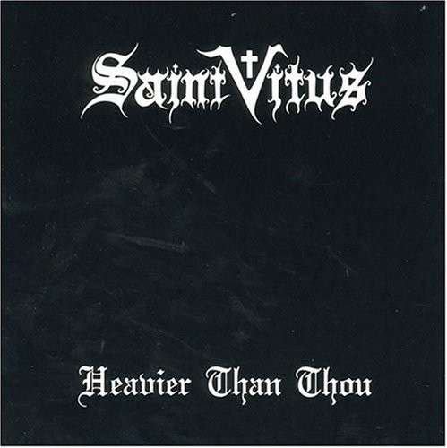 Cover for Saint Vitus · Heavier Than Thou (LP) (1991)