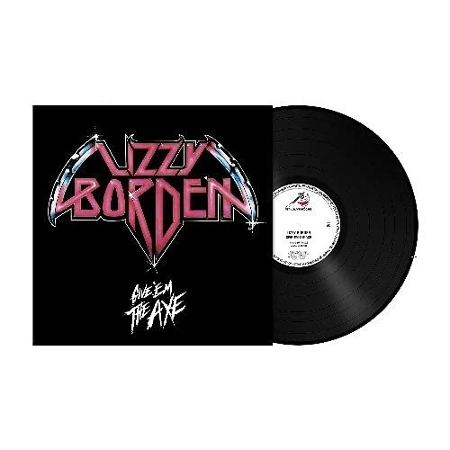 Give Em The Axe - Lizzy Borden - Musik - METAL BLADE RECORDS - 0039842518619 - 27 augusti 2021