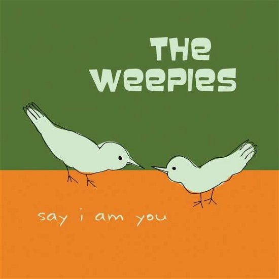 Cover for Weepies · Say I Am You (LP) [Limited edition] (2016)