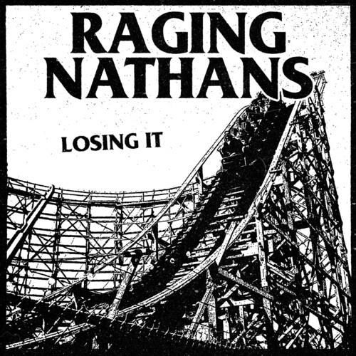 Cover for Raging Nathans · Losing It (LP) (2024)