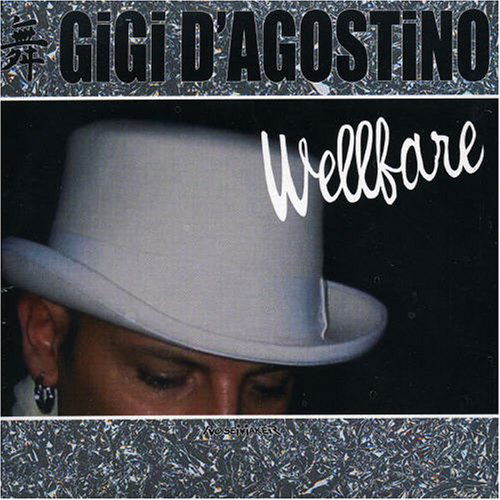 Wellfare - Gigi D Agostino - Musikk - GDC - 0090204843619 - 19. mai 2006