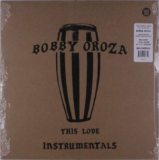 Cover for Bobby Oroza · ''this Love'' Instrumentals (Translucent Red Vinyl) (LP) [Coloured edition] (2019)