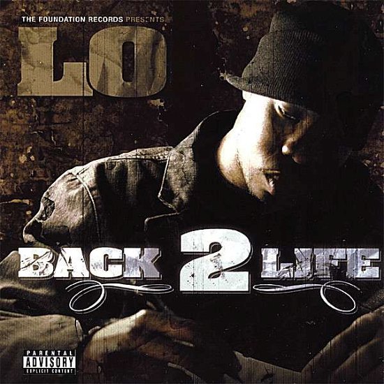 Cover for Lo · Back 2 Life (CD) (2008)