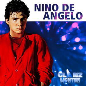 Glanzlichter - Nino De Angelo - Musik - KOCH - 0602537140619 - 20 september 2012