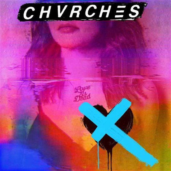 Cover for Chvrches · Love is Dead (CD) [Limited edition] [Digipak] (2018)