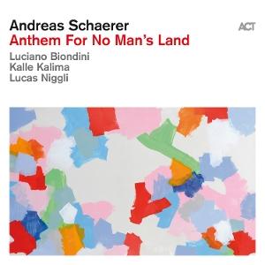 Cover for Andreas Schaerer · Anthem For No Man’s Land (LP) (2025)