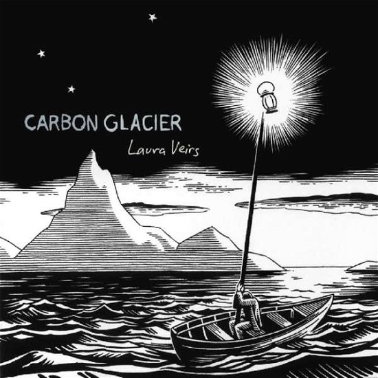 Carbon Glacier - Laura Veirs - Musik - Raven Marching Band - 0634457733619 - 28 oktober 2016