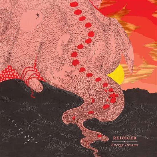 Cover for Rejoicer · Energy Dreams (LP) [Standard edition] (2018)