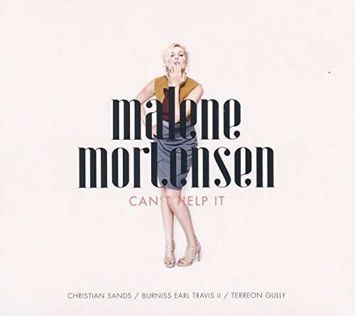 Can't Help It [vinyl] - Malene Mortensen - Musiikki - CADIZ - STUNT - 0663993141619 - perjantai 15. maaliskuuta 2019