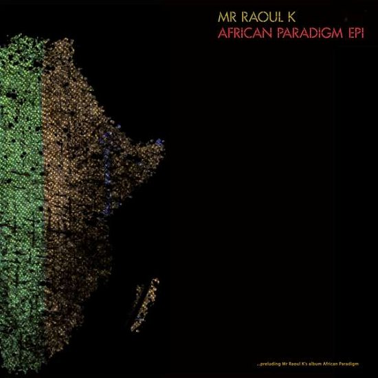 Cover for Mr Raoul K · African Paradigm Ep 1 (LP) (2022)