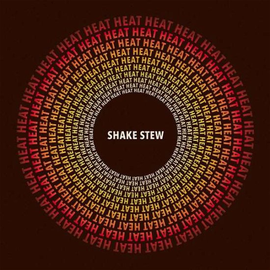 Cover for Shake Stew · Heat (LP) (2022)