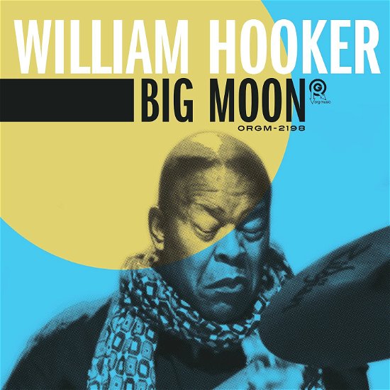 Cover for William Hooker · Big Moon (CD) (2021)