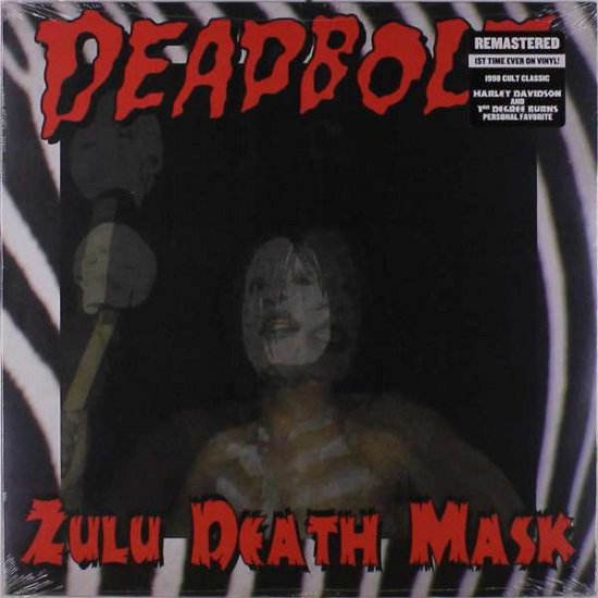 Zulu Death Mask - Deadbolt - Musiikki - PIG BABY - 0724101274619 - perjantai 17. toukokuuta 2019