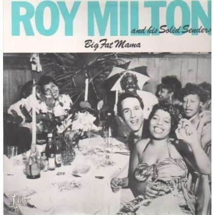 Cover for Roy Milton · Big Fat Mama (LP) (2009)