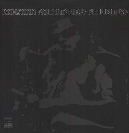 Cover for Rahsaan Roland Kirk · Blacknuss (LP) (2013)