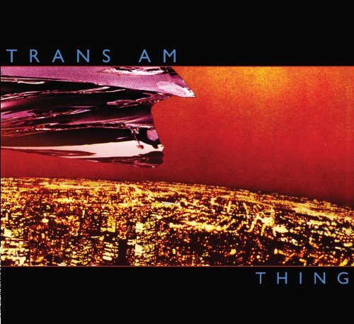Cover for Trans Am · Thing (LP) (2010)