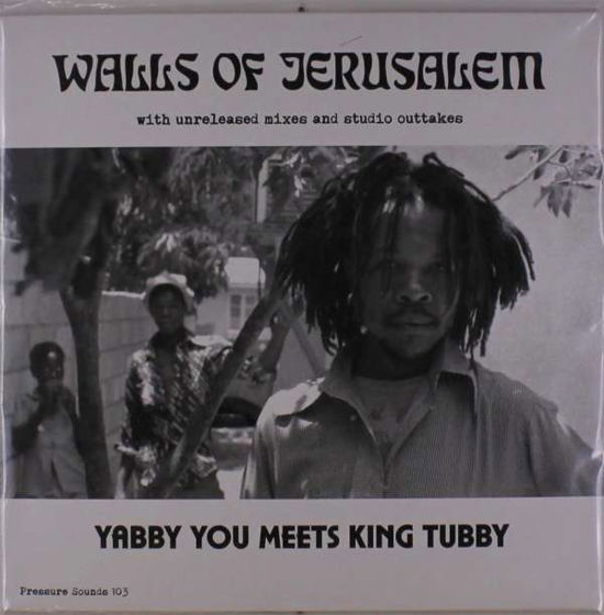Yabby You Meets King Tubby · Walls Of Jerusalem (LP) (2024)