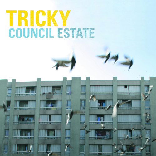 Council Estate - Tricky - Musik - DOMINO - 0801390018619 - 5 augusti 2008