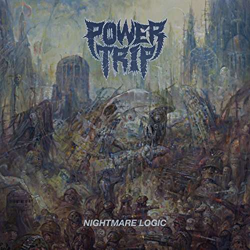 Power Trip · Nightmare Logic (LP) [Limited edition] (2017)