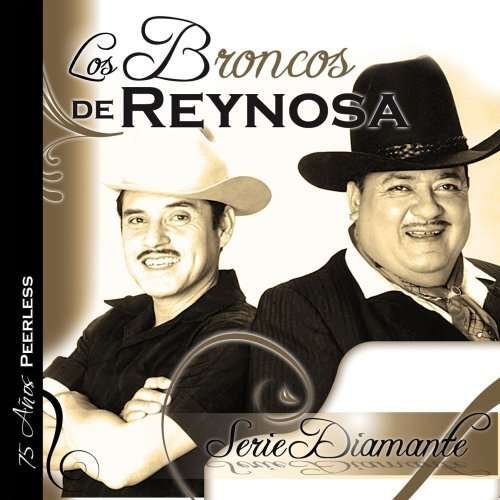 Cover for Broncos De Reynosa · Serie Diamante: Los Broncos De Reynosa-Broncos De (CD) (2009)