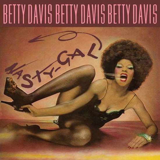 Nasty Gal - Betty Davis - Music - LIGHT IN THE ATTIC - 0826853004619 - September 4, 2020