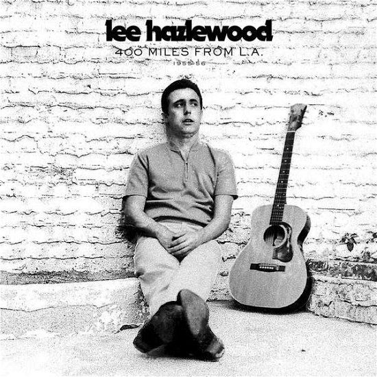Cover for Lee Hazlewood · 400 Miles From L.A. 1955-56 (LP) (2019)