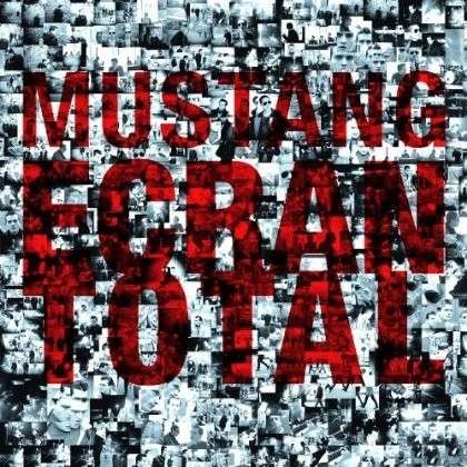Cover for Mustang · Ecran Total (LP) (2014)