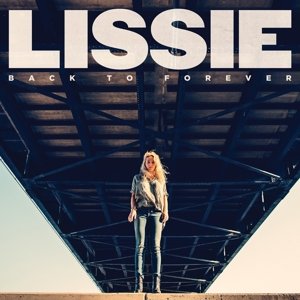 Cover for Lissie · Back to Forever (LP) [33 LP edition] (2013)