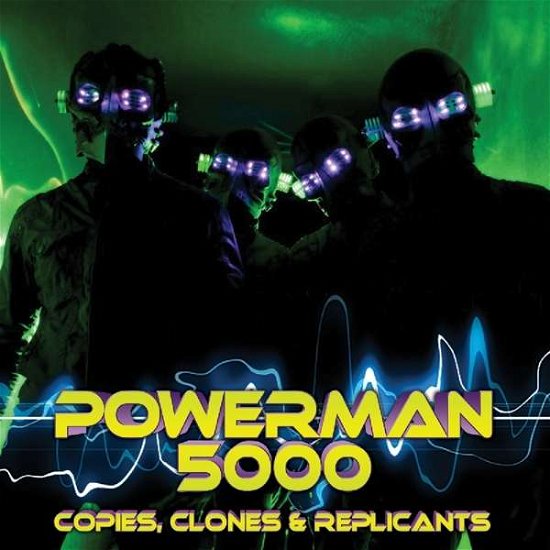 Cover for Powerman 5000 · Copies, Clones &amp; Replican (LP) [Limited edition] (2018)