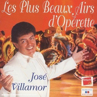 Cover for Jose Villamor · Les Plus Beaux Airs D'operette (CD)